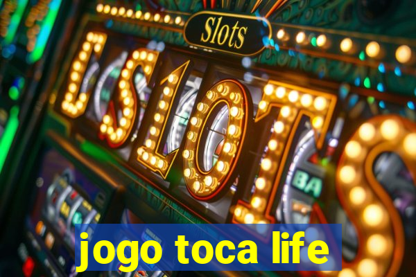 jogo toca life